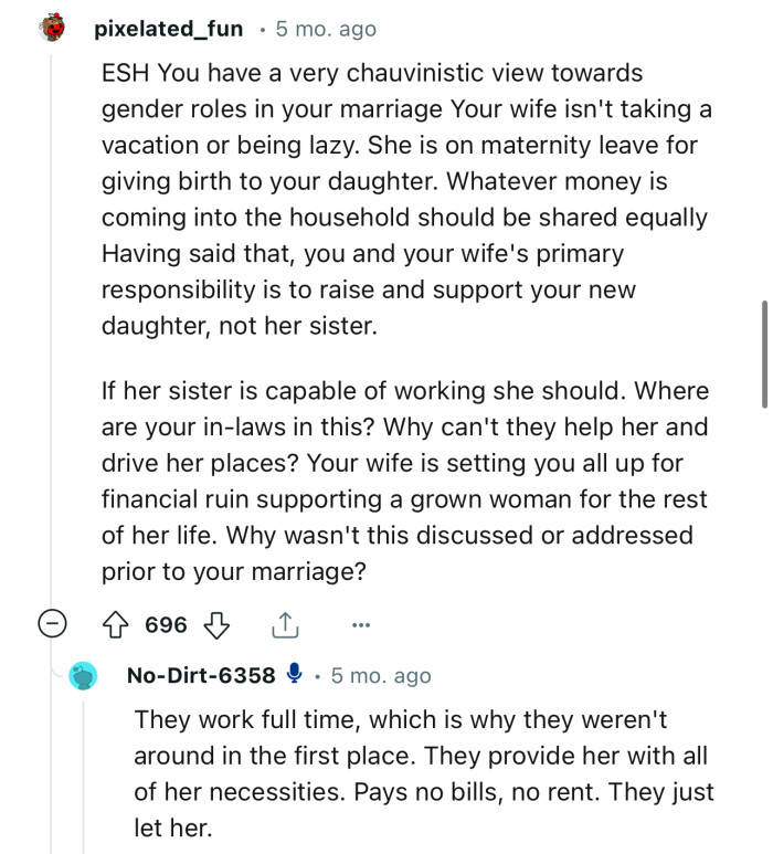 “ESH. You have a very chauvinistic view towards gender roles in your marriage. And your wife is setting you both up for financial ruin.”