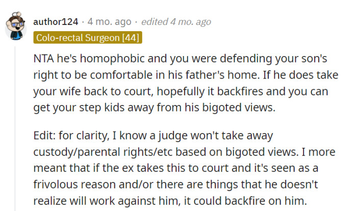 Defending his son's comfort was the right move, given the potential homophobia.