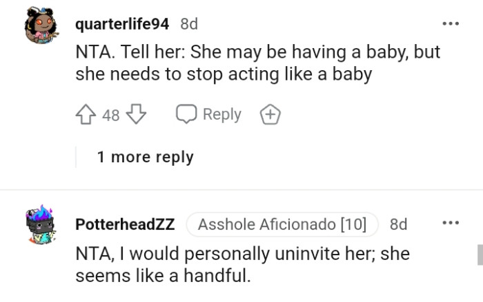 She needs to stop acting like a baby