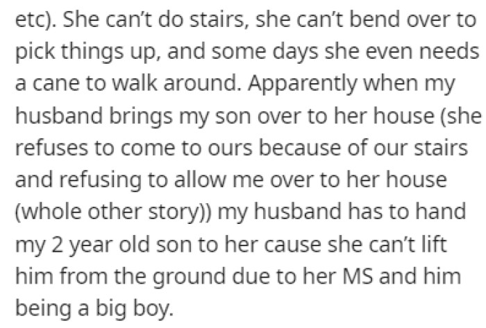 The MIL's mobility is very limited because of her health issues