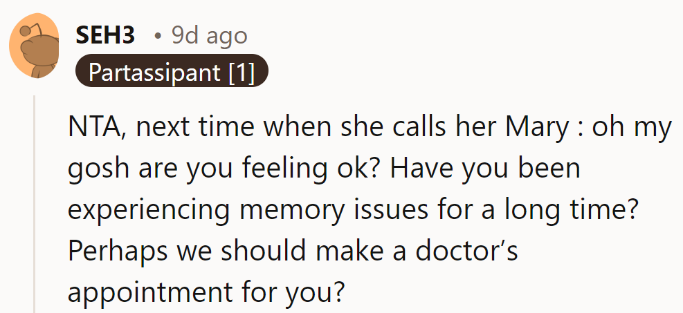 Next 'Mary' slip-up: 'Memory loss or mischief?' Doctor's appointment time.