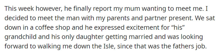 After a prolonged absence, the biological dad finally reached out, eager to meet his grandchild and express his desire to fulfill the role of walking her down the aisle during her upcoming wedding.