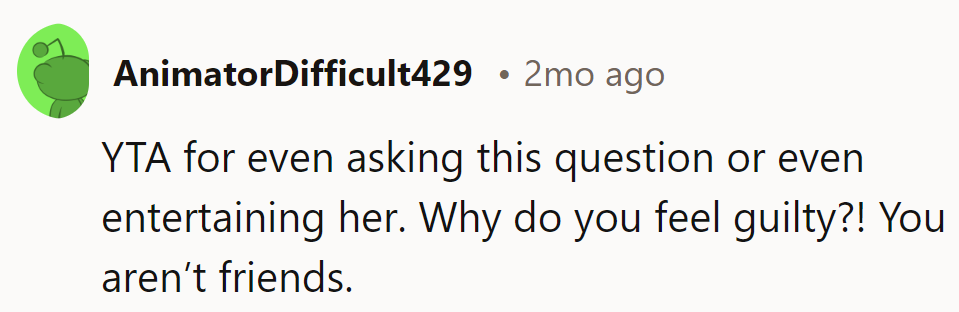 YTA for entertaining drama from a distant acquaintance.