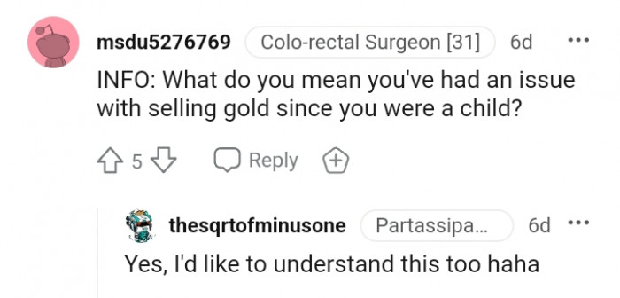 This info is something most Redditors are yearning to know too