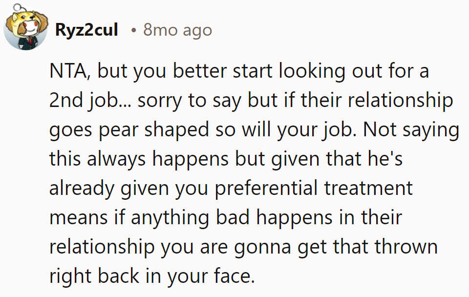 NTA, but polish up that resume. If their love boat capsizes, work might get rocky for them.