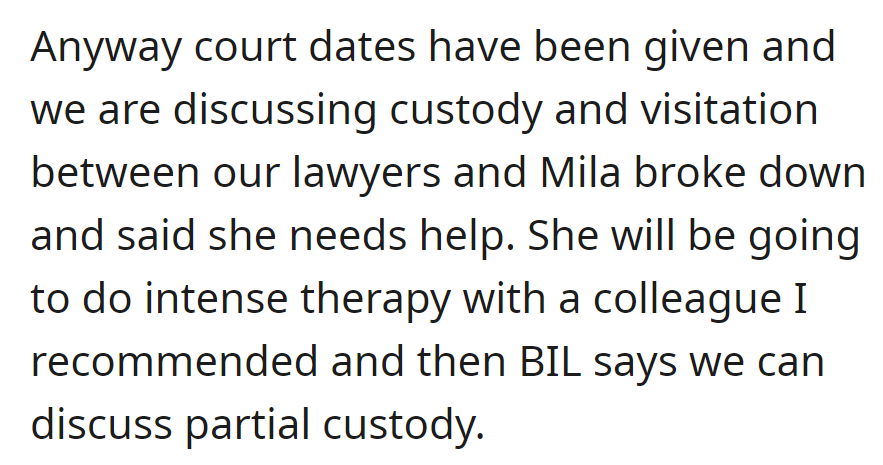 Court dates are set for custody discussions. Mila breaks down, seeking therapy.