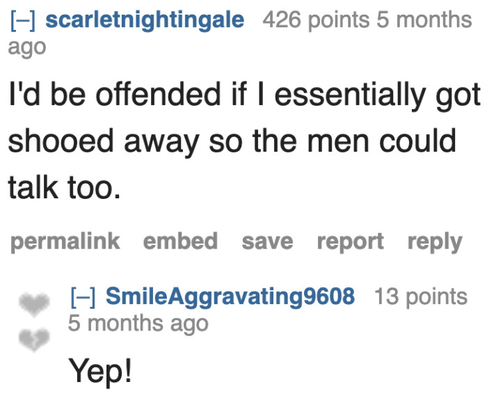 If other women were in the OP's shoes, they'd get offended too. The boyfriend was being rude.