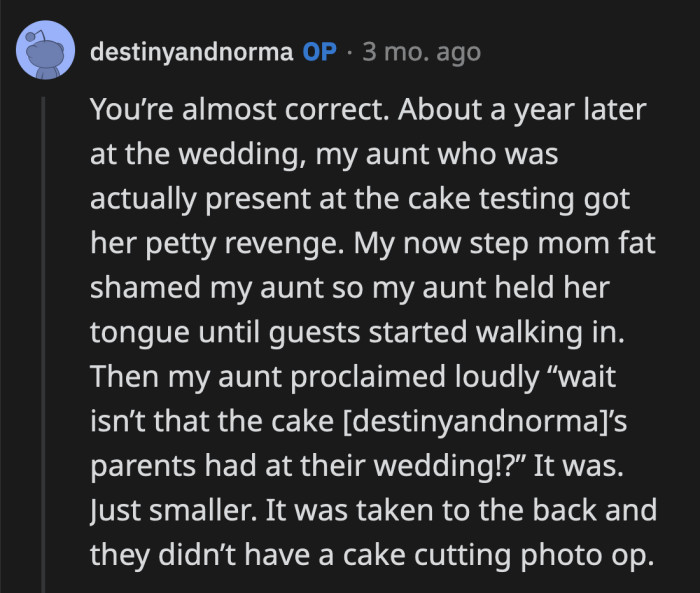 The pettiness runs in the family tree, and I bet OP's stepmom loved that information on her wedding day.