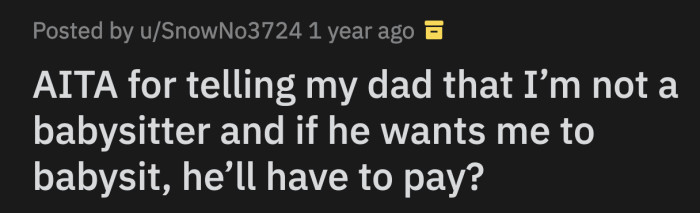 They asked OP's mom to be the twins' babysitter during their honeymoon, but she declined.