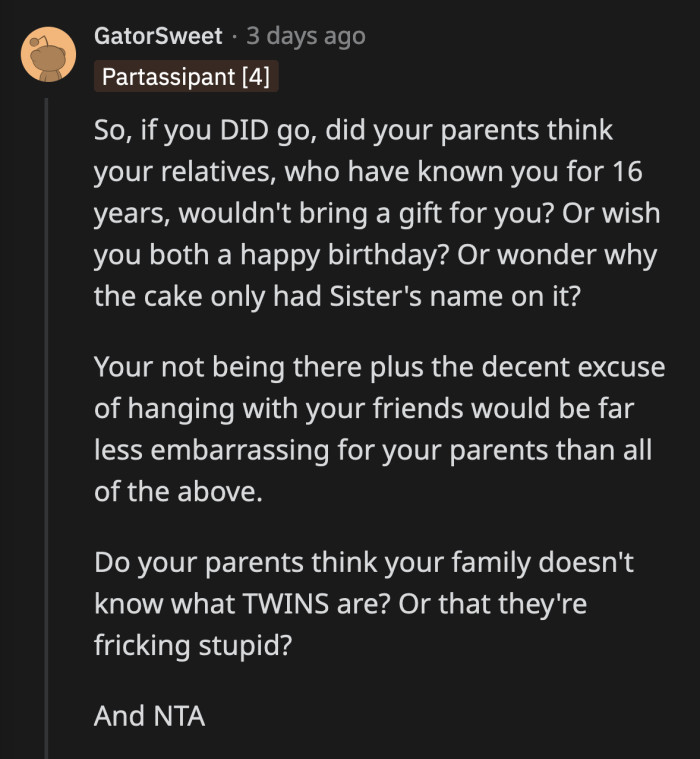 OP replied that her parents made it clear that the party was for one twin, and their relatives went along because OP's parents are prone to overreacting