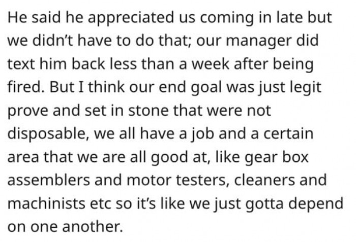 The dismissed employee appreciated the efforts.