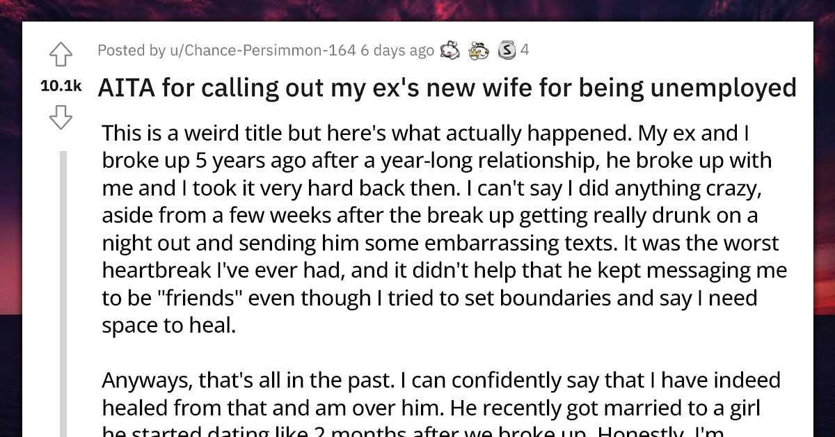 Redditor Embarrassed Her Ex's New Wife for Being Unemployed and Made Her Cry in Front of Their Mutual Friends