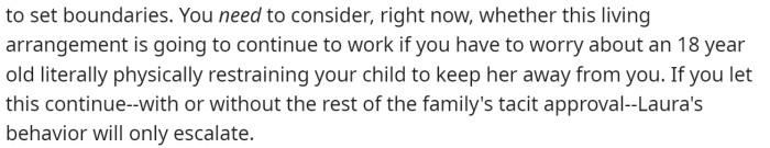 This is the rest of the comment above. She basically says to consider her child's safety at this point.