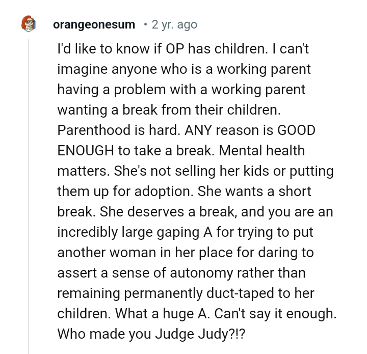 A Working Parent Can Take a Break from the Kids