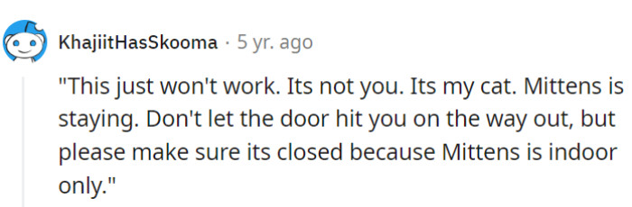 The cat rules, not you.