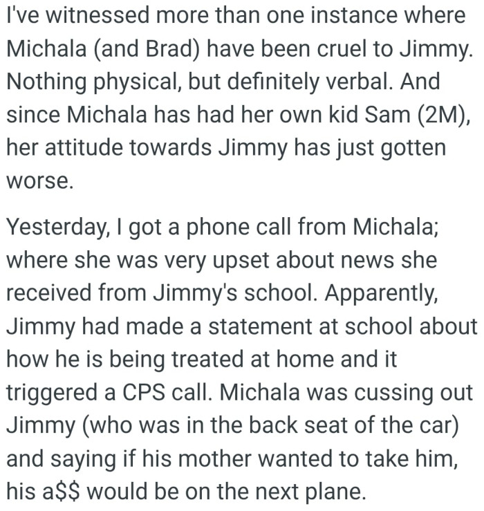 Jimmy had made a statement at school about how he is being treated at home