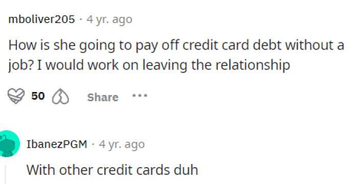 She really should think of a better way to pay off the debt that she's creating because, honestly, she's probably already done a ton of damage.