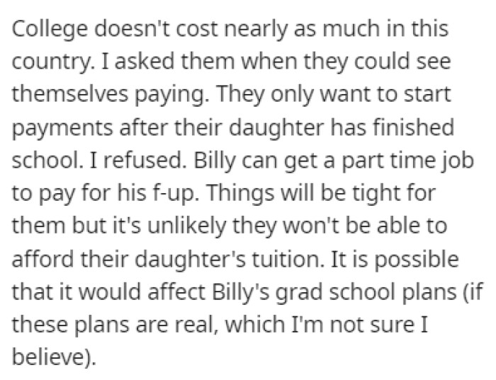 The parents discussed needing money for Billy's and their daughter's schooling.