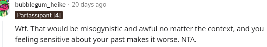 3. It is awful and misogynistic