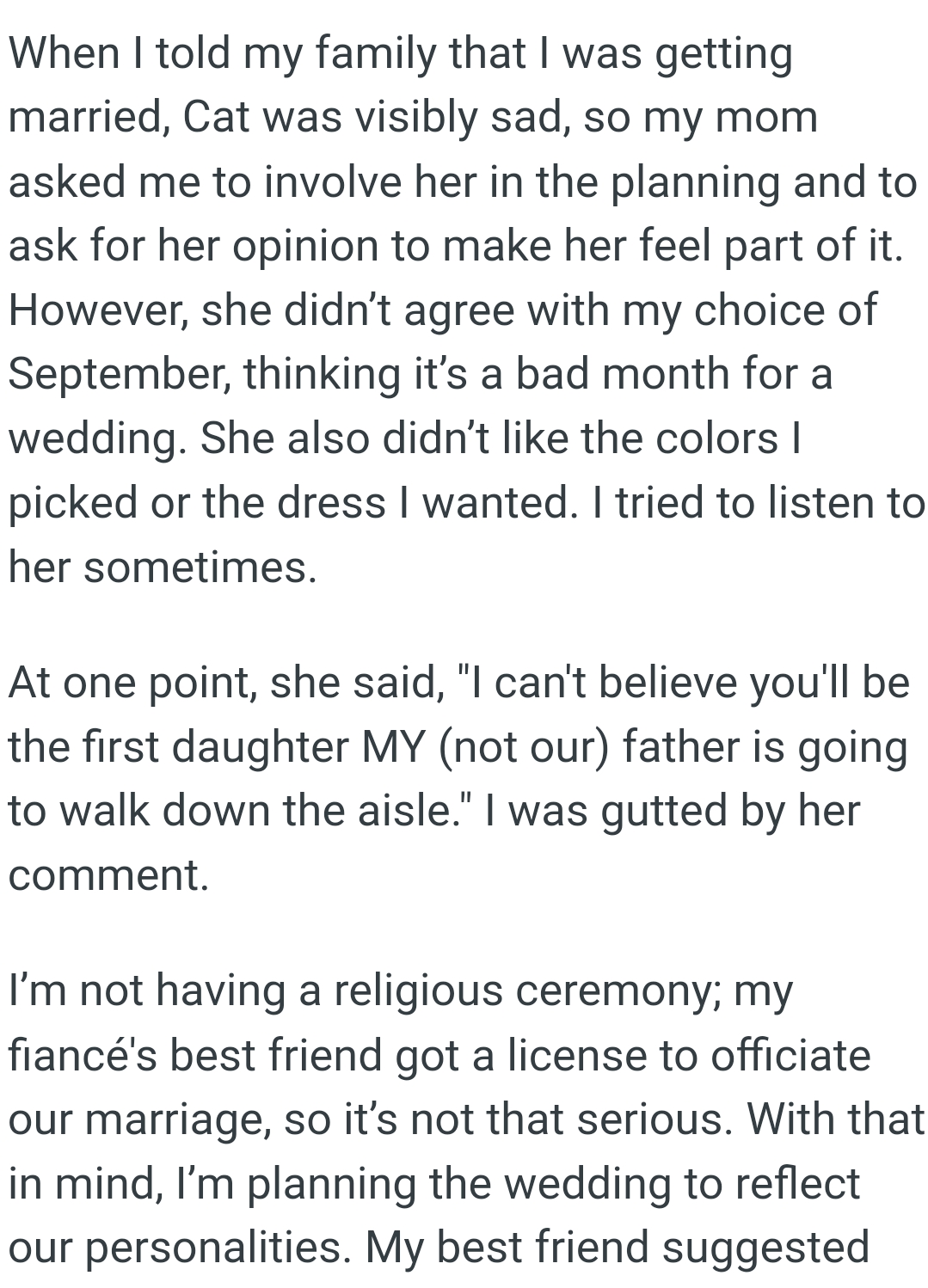 She also didn’t like the colors the OP picked or the dress she wanted