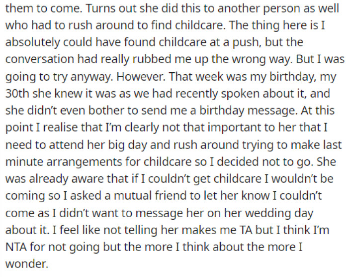 OP asked someone else to inform the bride that she wouldn't be attending, but OP wants to know if she's the TA for not going due to childcare.