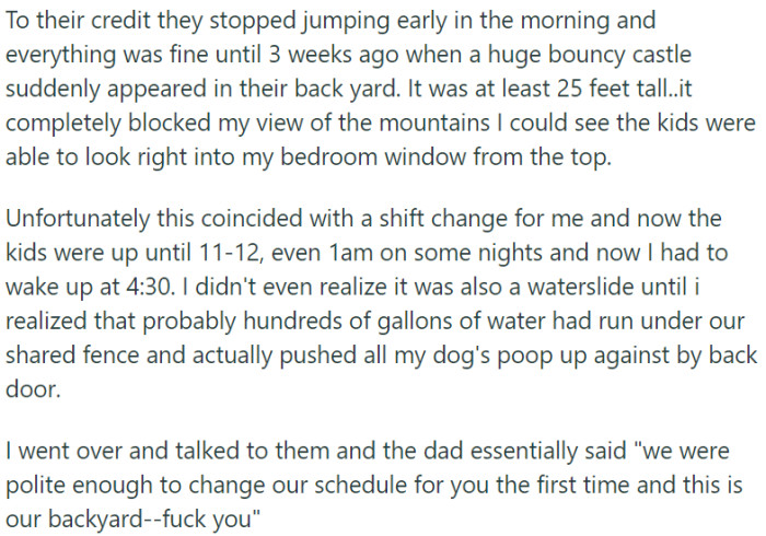 Neighbors' massive bouncy castle obstructs the view, disturbs sleep, and leads to confrontation