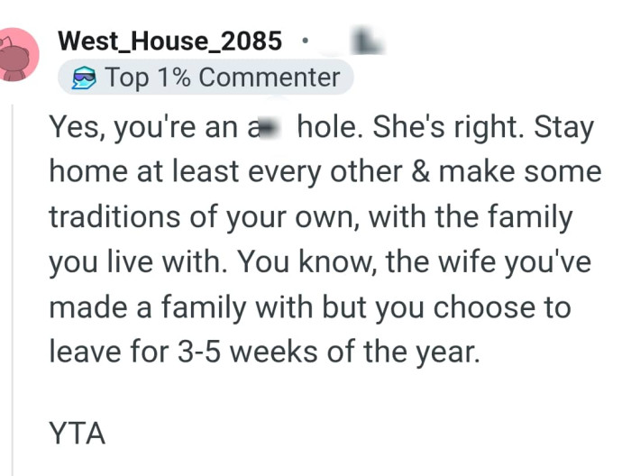 The OP should stay back and make some tradition of his own