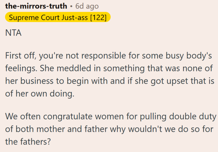 "She meddled in something that was none of her business to begin with."