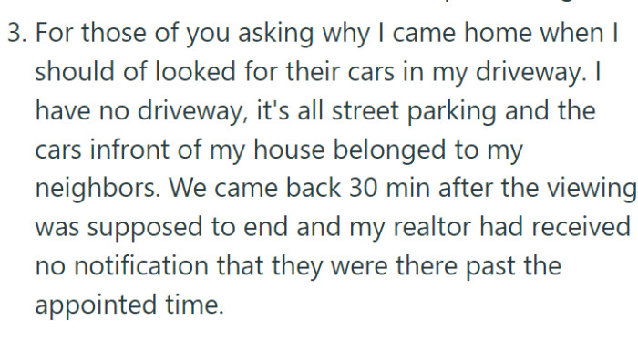 She had no idea that the potential buyers were still around