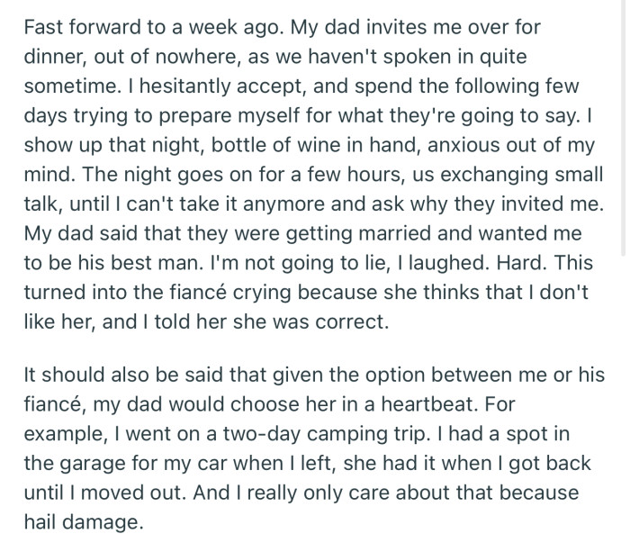 OP made a joke out of his dad's “big reveal.” This was too much for his dad's fiancée to bear