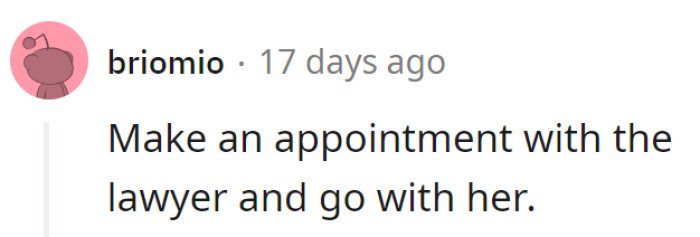 Time for a lawyer date! Schedule an appointment and show up in solidarity because tackling legal matters is much more fun with company.