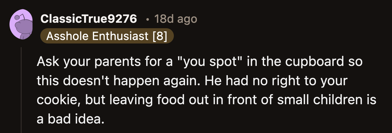 But it isn't OP's fault that her cousin couldn't take no for an answer.