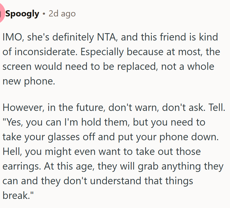 This friend is kind of inconsiderate.