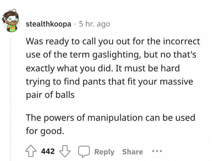 Manipulation isn't always bad. It can be used for the good of many.