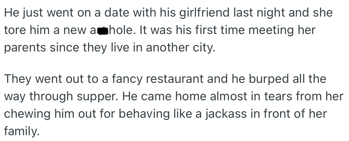 OP Went on a Date with His Girlfriend and Her Family and Burped All the Way Through Supper. You Best Believe She Blasted Him for That