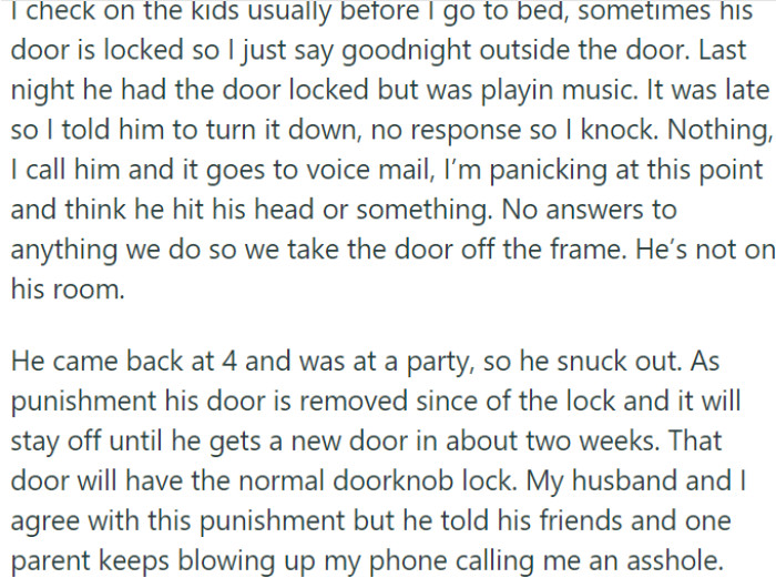 One night, OP found her child's door locked. Later, she discovered that the child had sneaked out to attend a party, and as a consequence, the child's door was removed as a punishment.