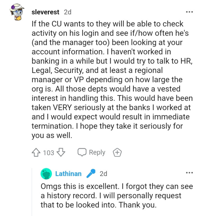 This would have been taken very seriously at the bank