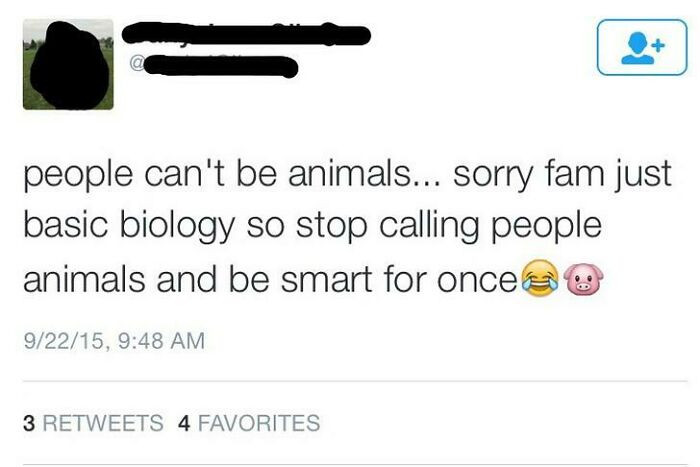 15. People cannot be animals