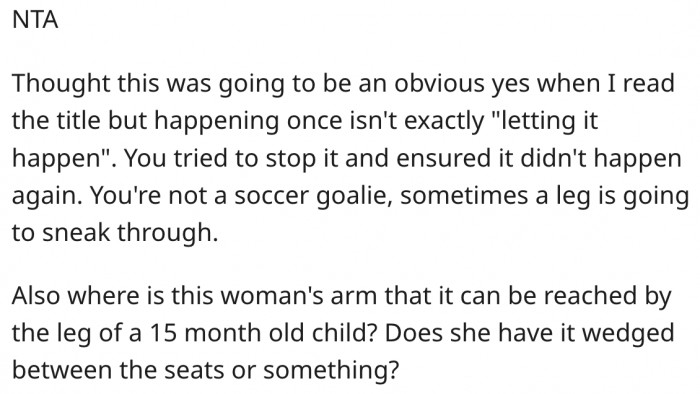 Since it happened only once, it shouldn't have been a big deal.