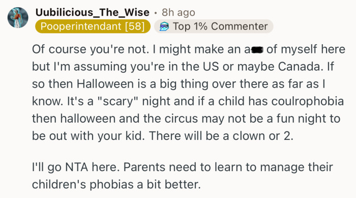 “I'll go NTA here. Parents need to learn to manage their children's phobias a bit better.”