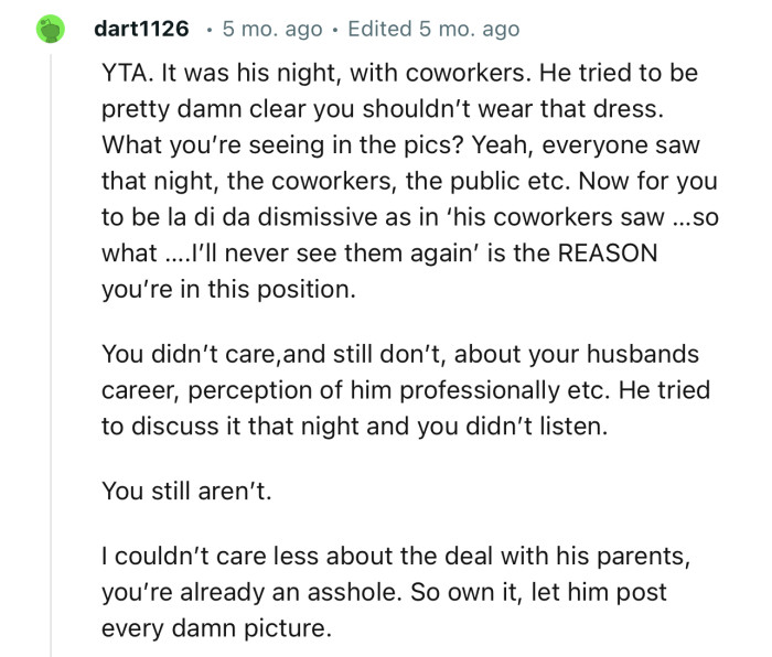 “YTA…He Told You Before You Ever Left It Was Revealing. He Told You to Change.”