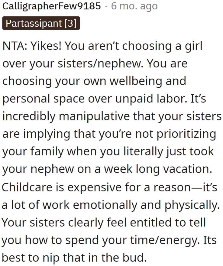 Unfortunately, the OP was manipulated into babysitting his nephew.