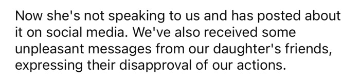 Now she's not speaking with the OP or his wife at all.