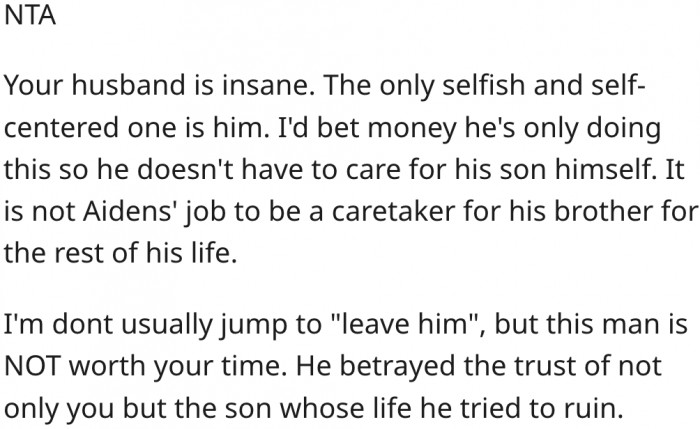 12. Aiden shouldn't be his brother's caretaker for life.