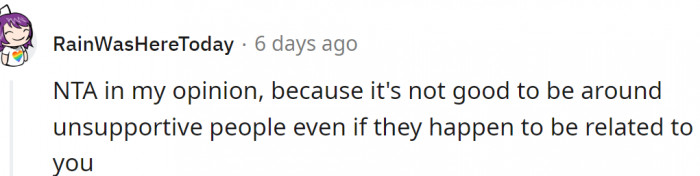 It's not good to be around unsupportive people