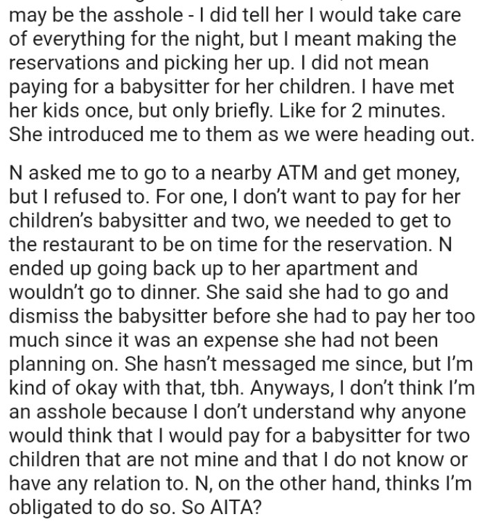She said she had to go and dismiss the babysitter before she had to pay