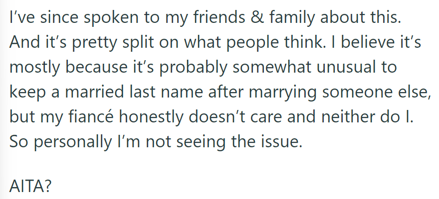 Opinions Vary on Keeping a Married Last Name Post-Remarriage. She and Her Fiancé Don't Mind, but She Questions If She's Wrong.