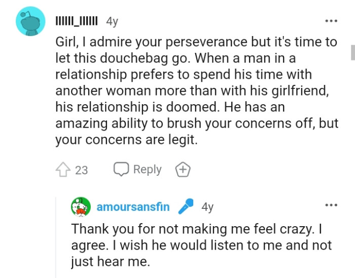 He's brushing her concerns off.