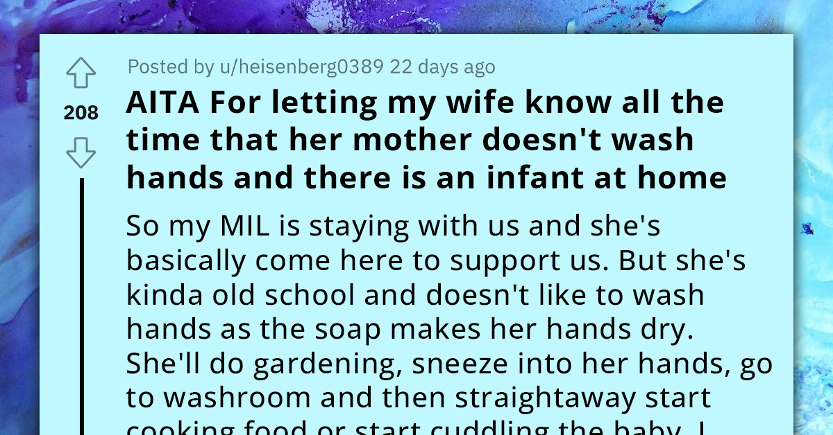 Man And His MIL Gets Into A Brawl Due To Her Refusing To Wash Her Hands Before Carrying Their Baby Or Cooking A Meal