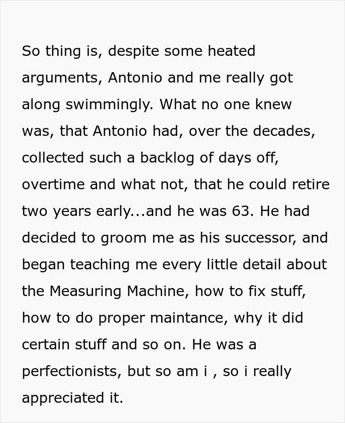 OP was trained by an experienced worker